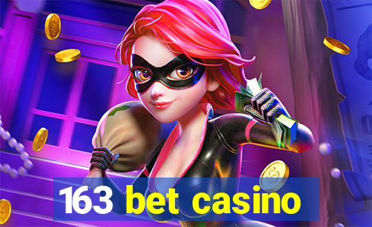 163 bet casino